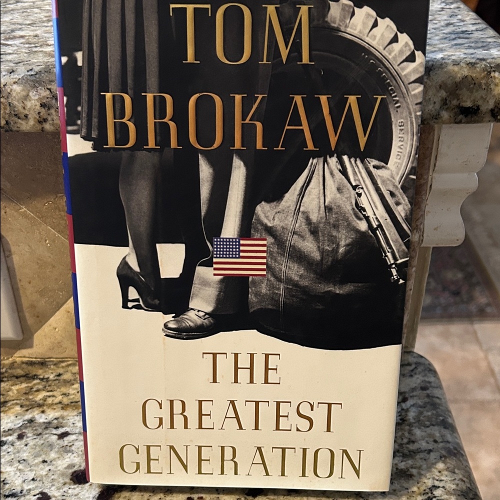 The Greatest Generation Book by Tom Brokaw